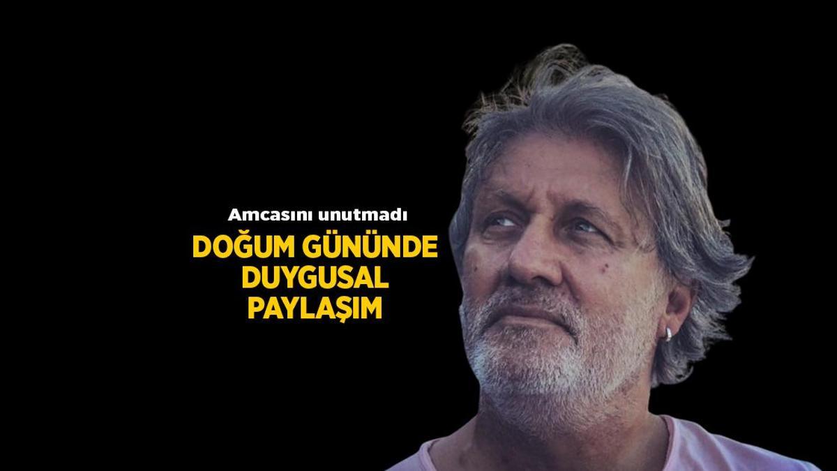 Güncel Haberler: Burhan Şeşen vefat eden amcası İlhan Şeşen'in doğum gününü kutladı