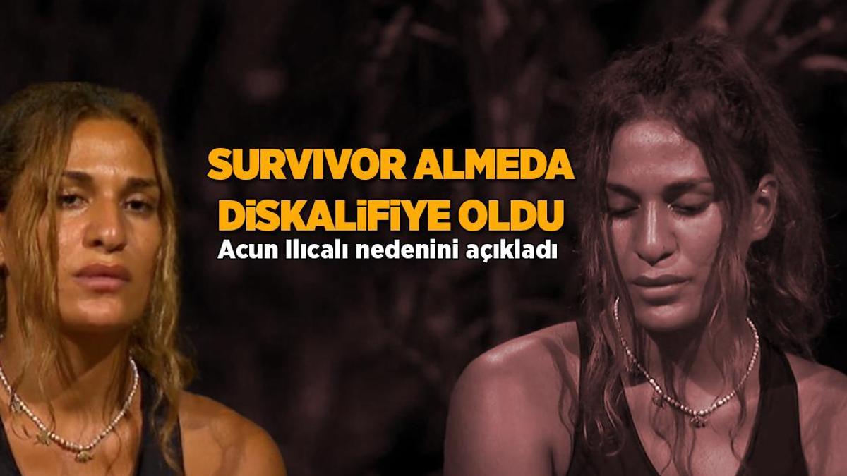 SURVIVOR ALMEDA DİSKALİFİYE Mİ OLDU? Survivor Almeda Baylan diskalifiye oldu! Acun Ilıcalı nedenini açıkladı
