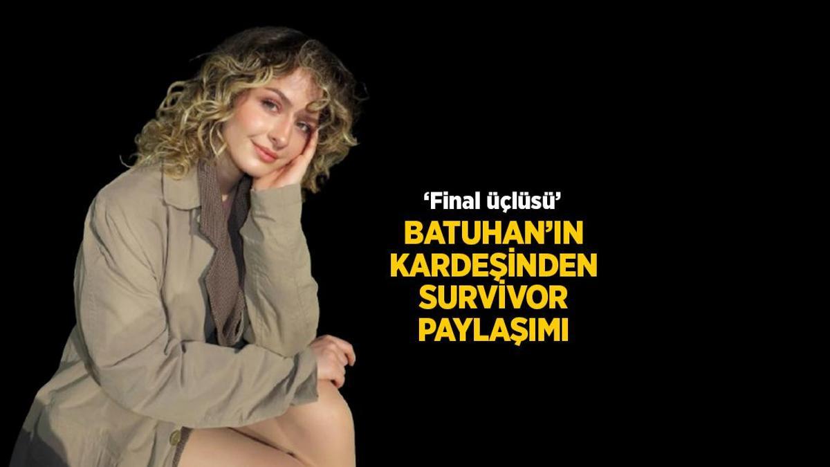 Survivor haberleri: Asena Demirbağ, Melissa Karacakaya ve Sinem Akar'dan final üçlüsü paylaşımı
